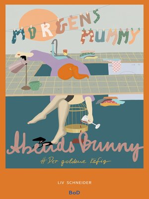 cover image of Morgens Mummy Abends Bunny